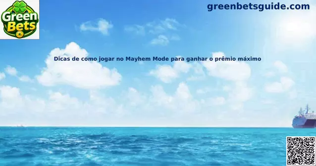 Mayhem Mode Green Bets