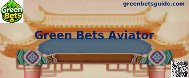 Green Bets Aviator