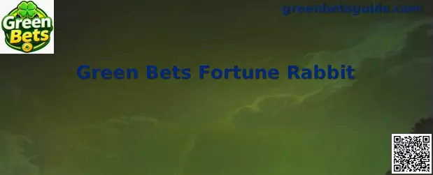 Green Bets Fortune Rabbit