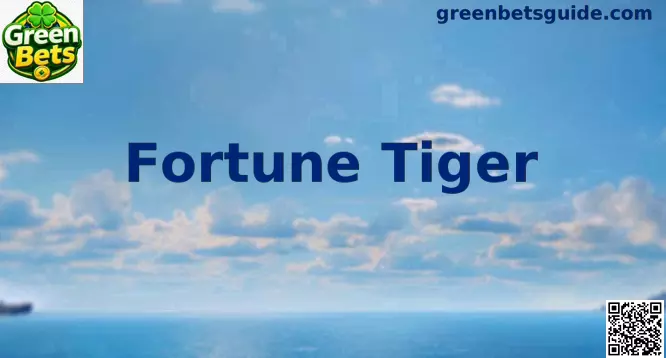 Fortune Tiger Green Bets